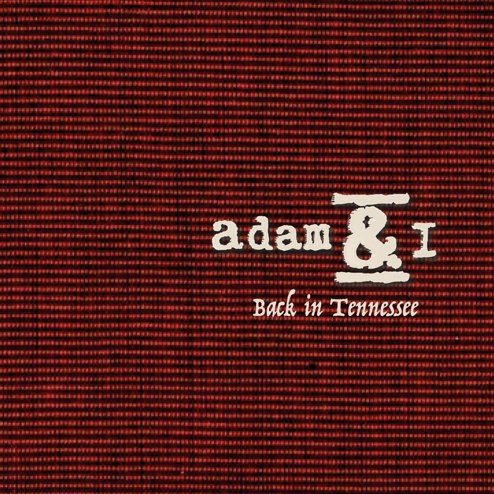 Adam 1. I me back.