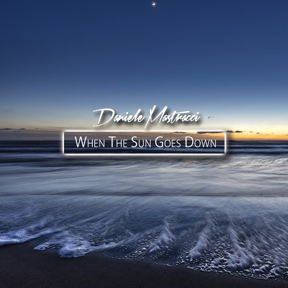 When the Sun goes down. Sun песня. Daniele Mastracci - the Cage of Love. Foxtrot feat. Aurae - Sun goes down.