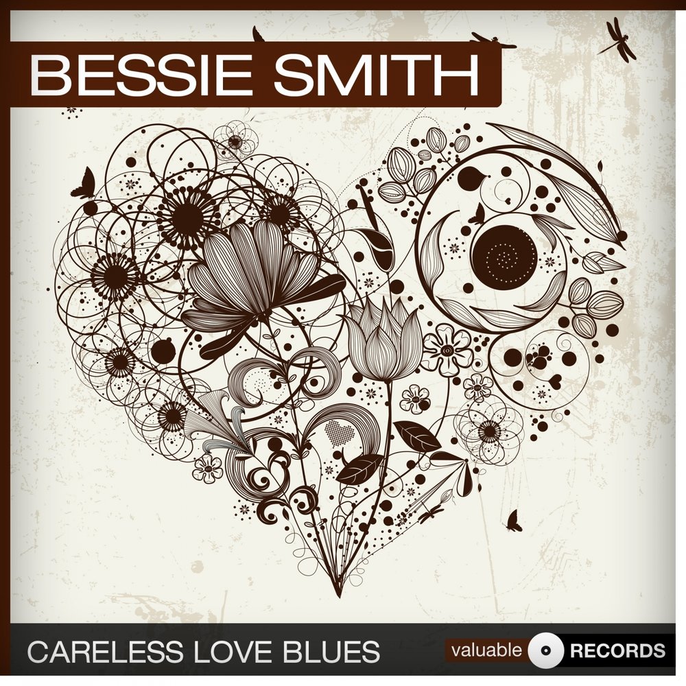 Bessie Smith Ð°Ð»ÑŒÐ±Ð¾Ð¼ Careless Love Blues Ñ�Ð»ÑƒÑˆÐ°Ñ‚ÑŒ Ð¾Ð½Ð»Ð°Ð¹Ð½ Ð±ÐµÑ�Ð¿Ð»Ð°Ñ‚Ð½Ð¾ Ð½Ð° Ð¯Ð½Ð´ÐµÐºÑ� ...