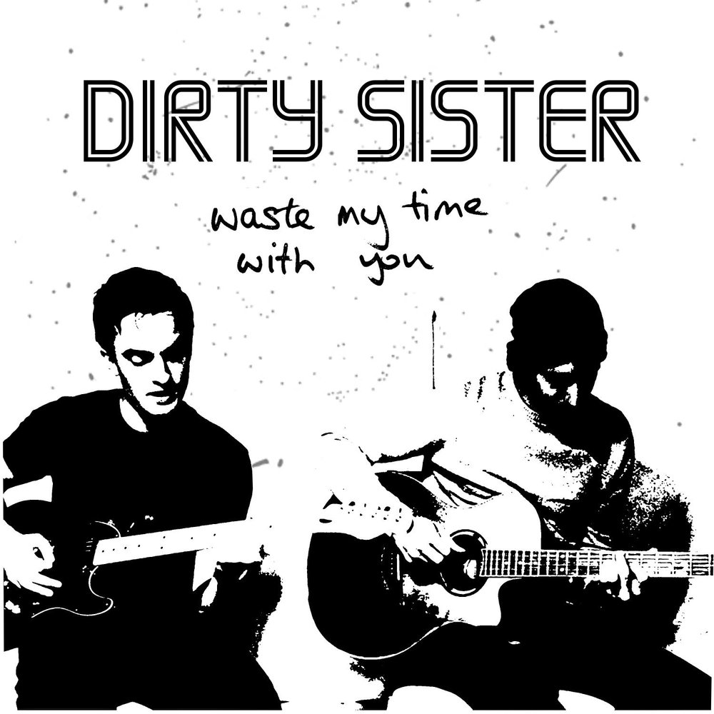 Dirty sister. Dirty sisters