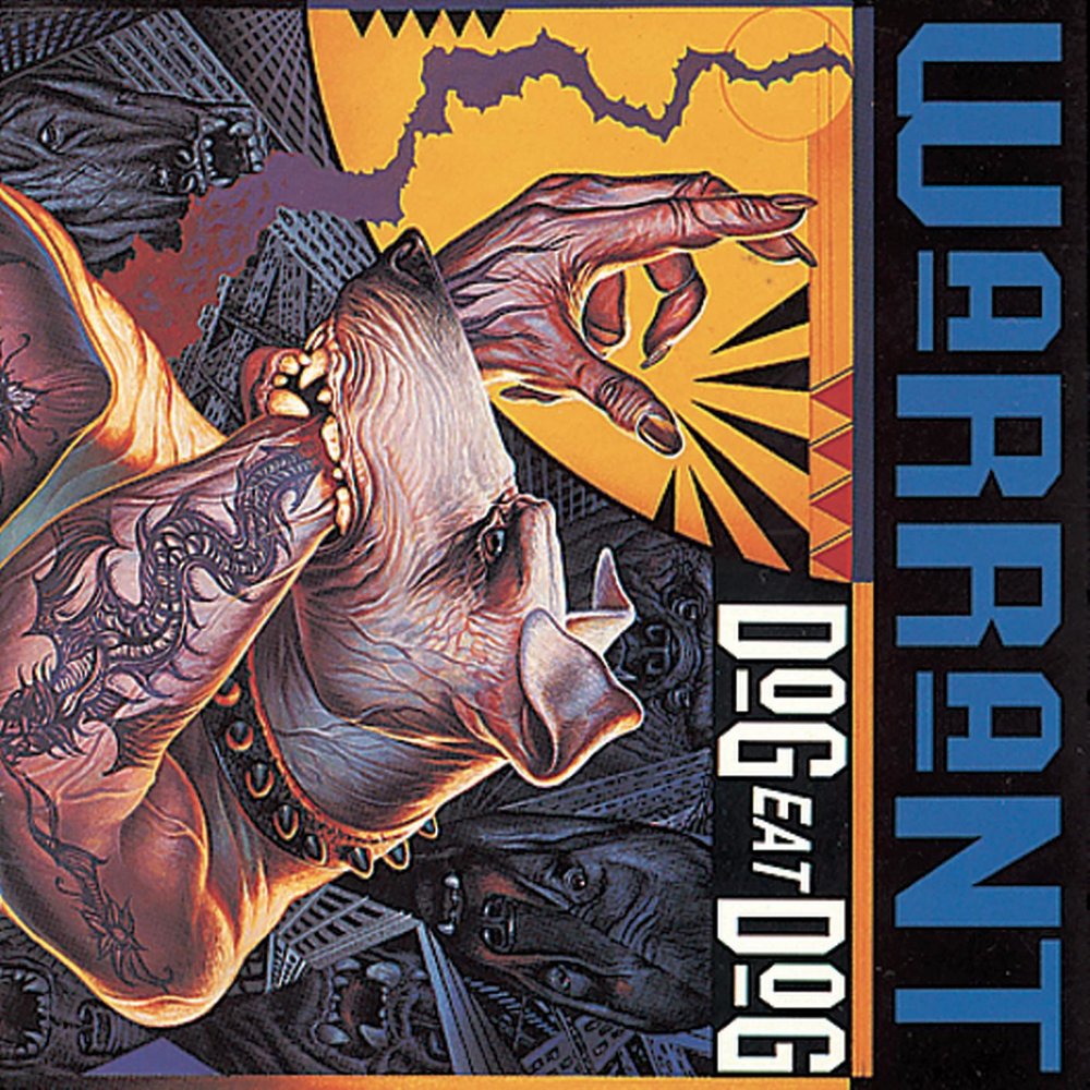 Dog eat dog. Warrant Dog eat Dog 1992. Warrant. Варант альбомы. Dog eat Dog Amped.