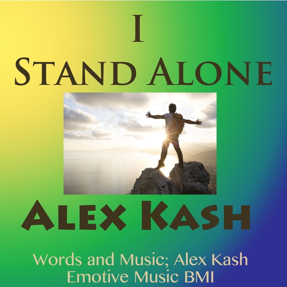 Alex alone. Alex Alone песни. I Stand Alone слушать. Kash - one Nite Stand.