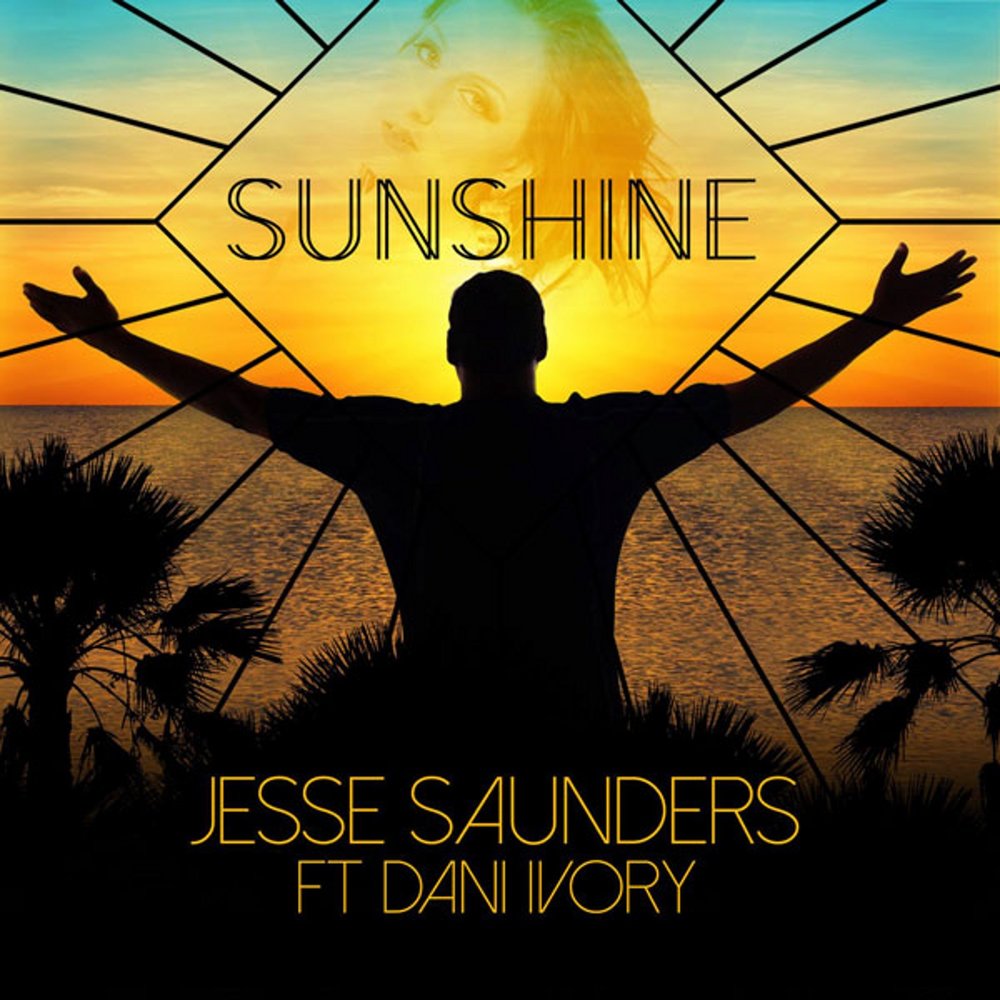 Sunshine edit. Jesse Saunders. Джесси Саншайн. Amуаж Саншай. The Folklords release the Sunshine.