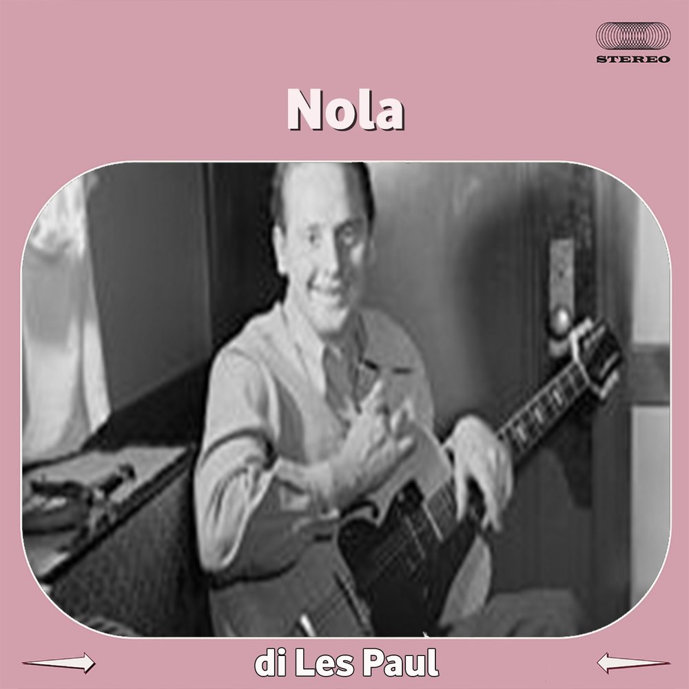 Listen paul. Nola песни. Nola слушать.