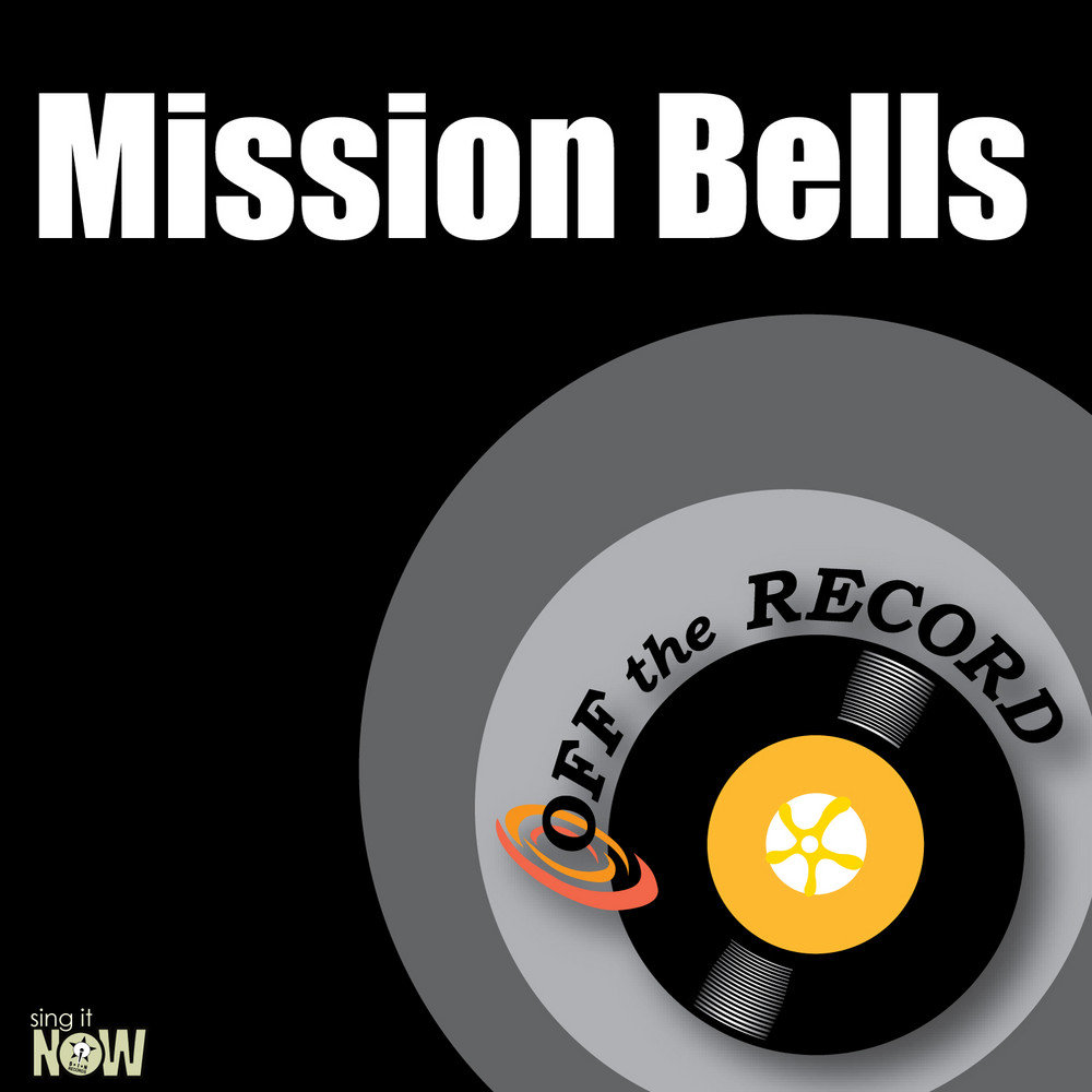 Миссия музыки. Mission Bell. Произведение Mission Bells. Mission you песня.