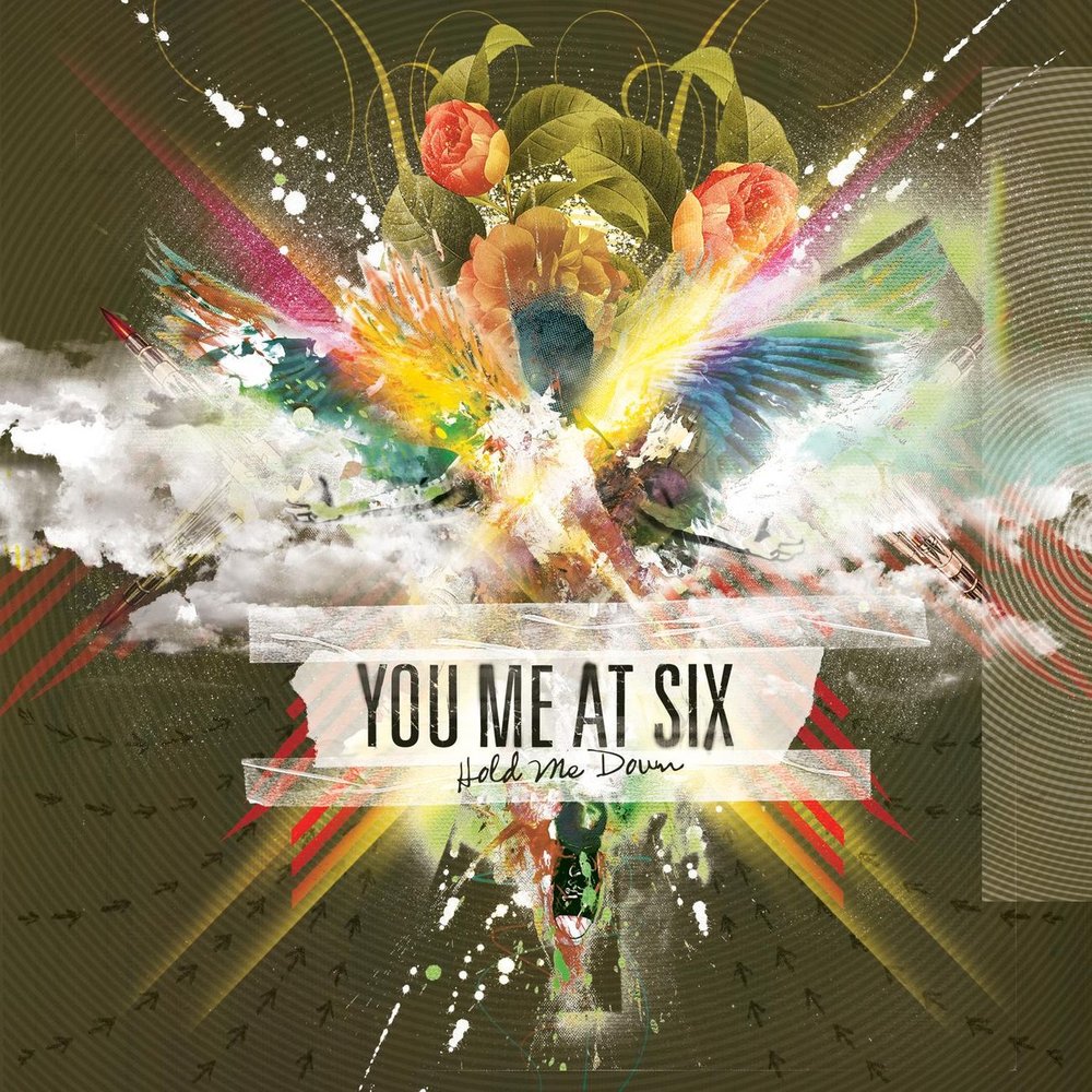 Hold Me Down by You Me At Six, youmeatsixofficial