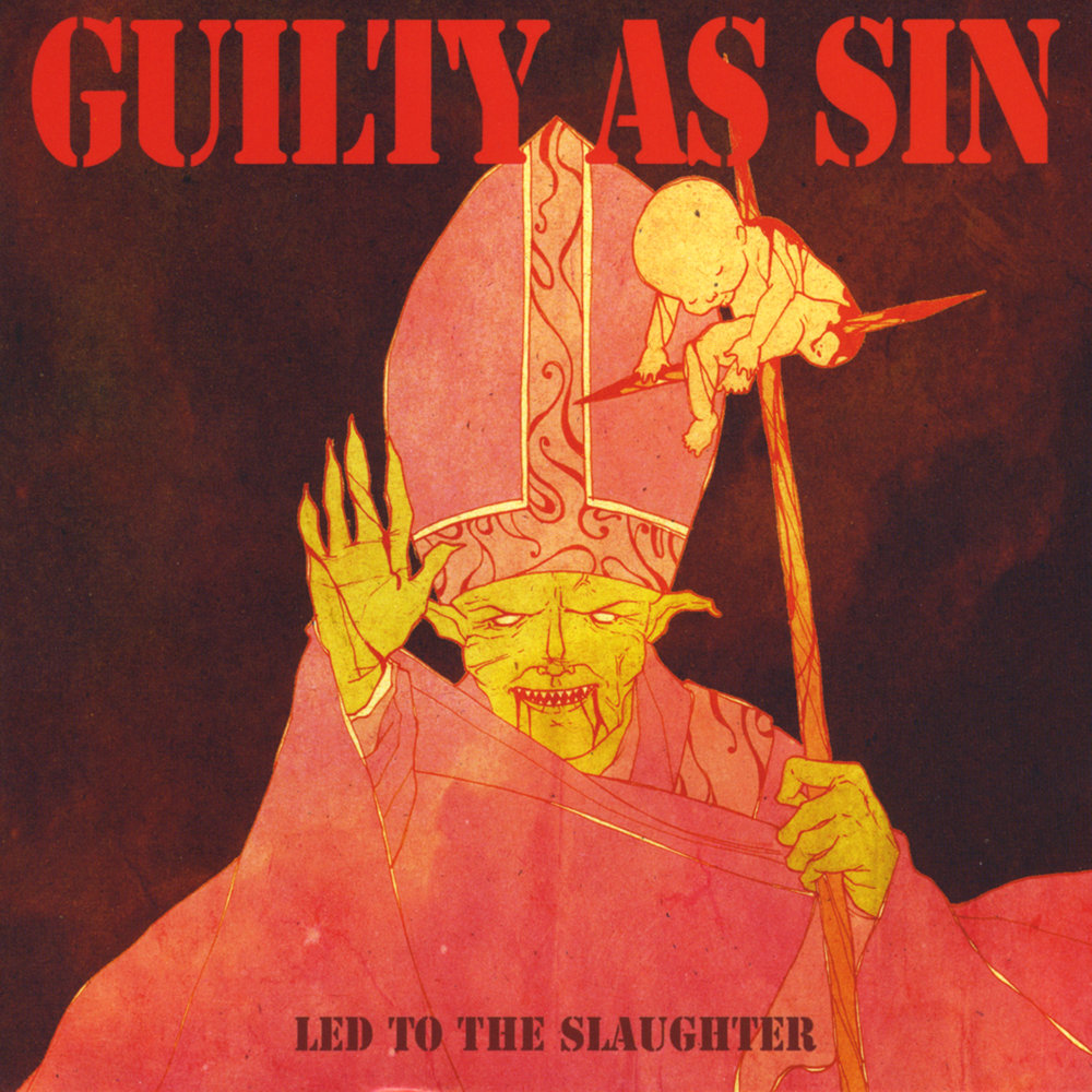 Guilty as sin. Bloodlust - guilty as sin обложка LP. Guilty album. As sin. Amaze me - guilty as sin.