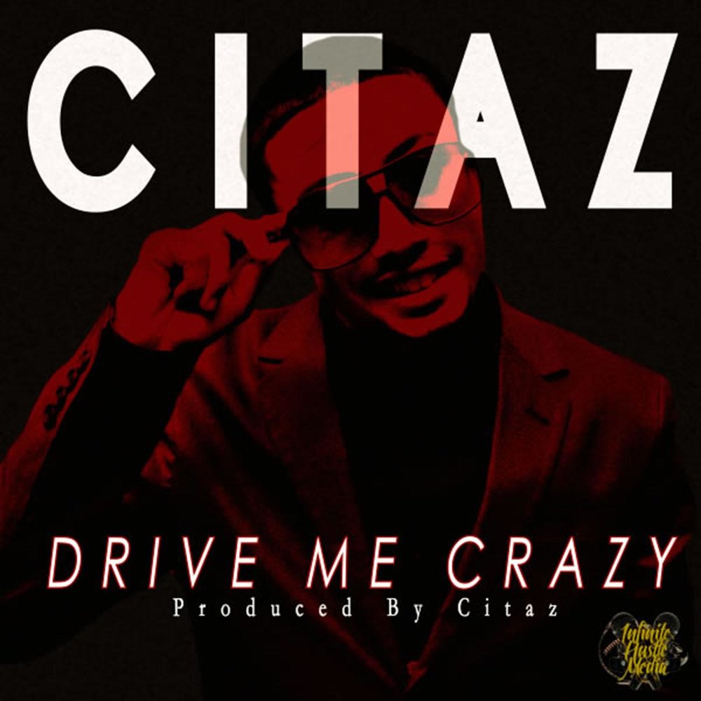 Drive me crazy. Crazy i. Drive me Insane. Crazy один слушать.