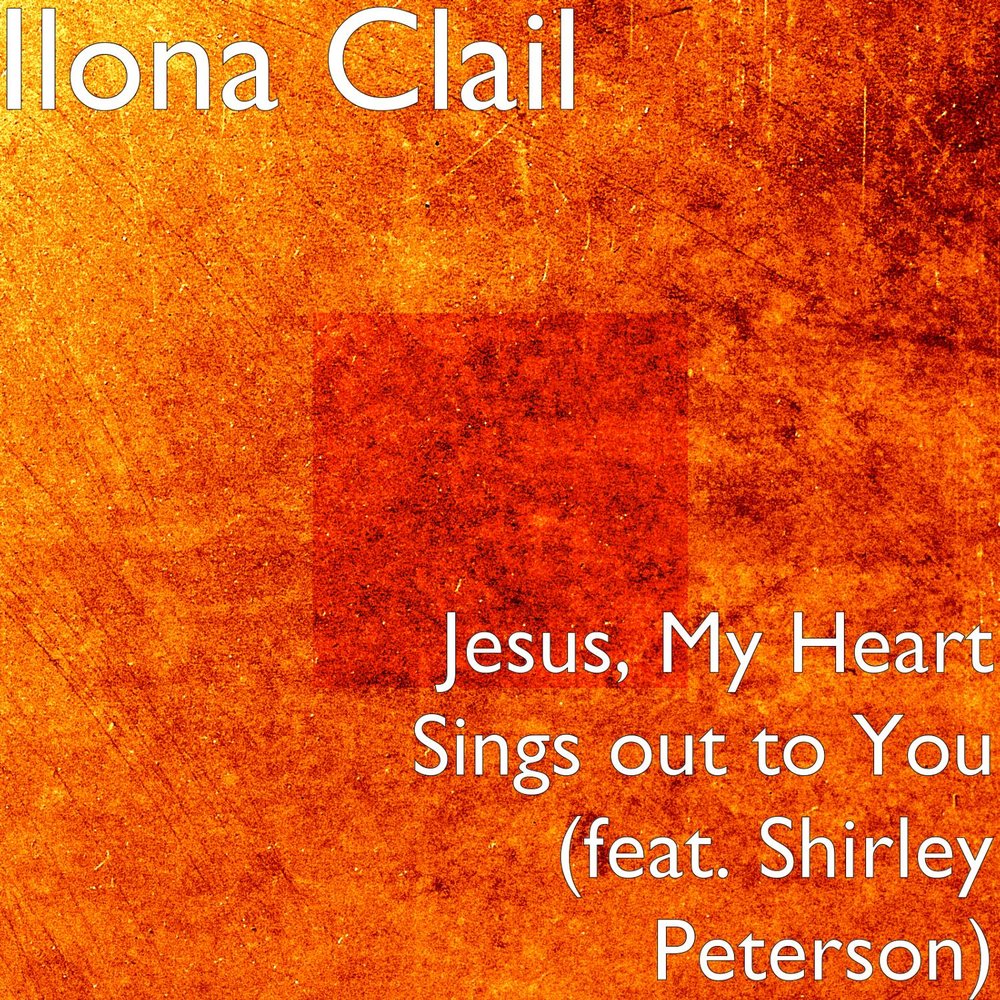 My heart singing. Sing of Heart. Clail gives.