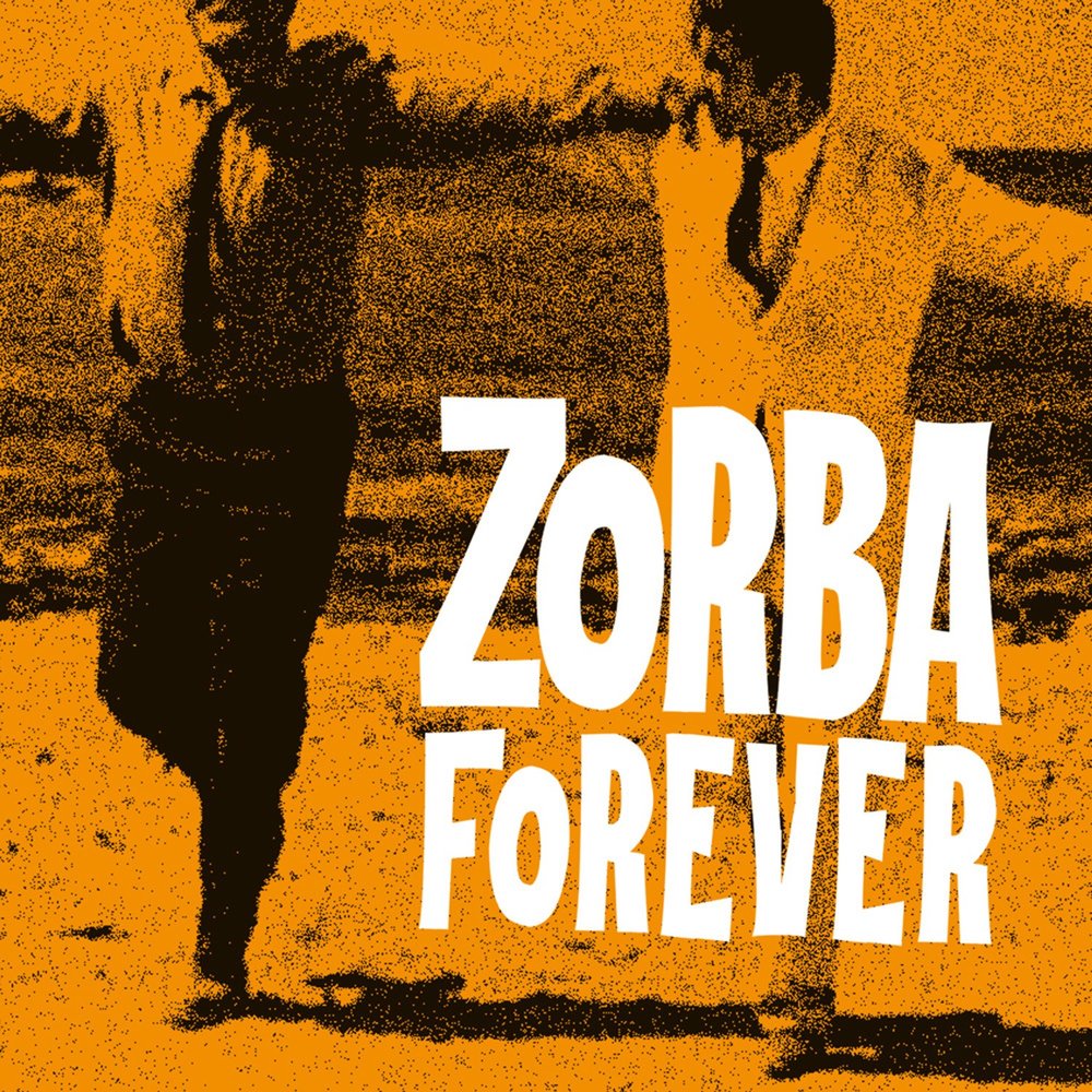 Zorba s dance remix. Зорба. Zorba's Dance (from "Zorba the Greek"). Надпись Зорба. Танцуй Зорба танцуй песня.