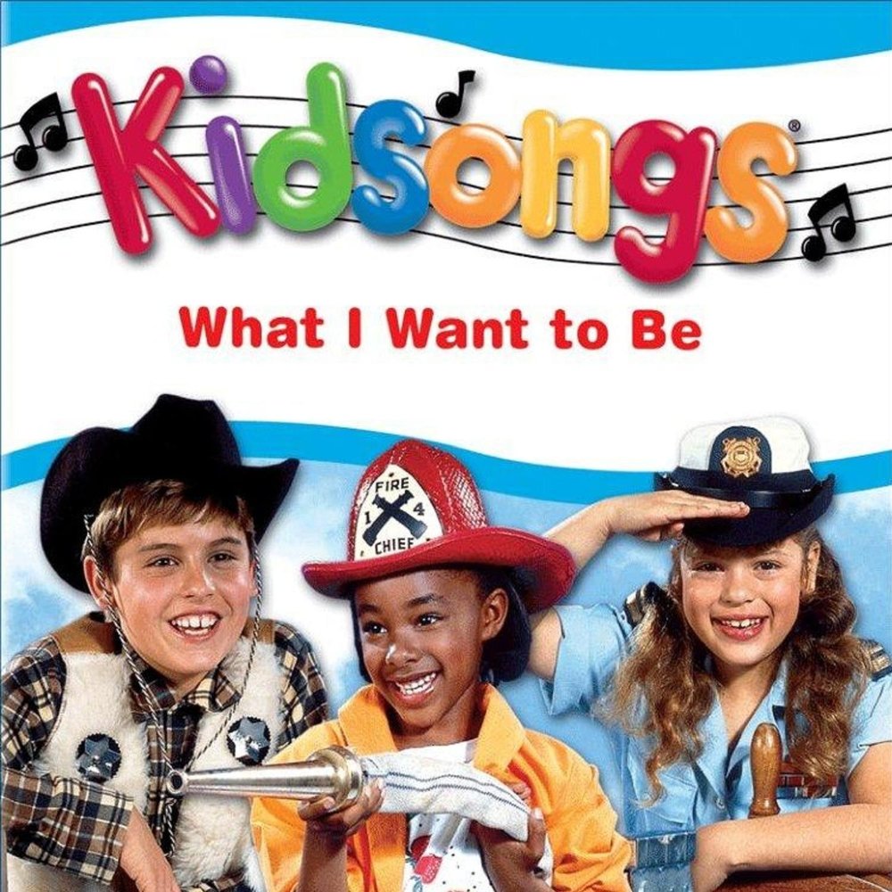 Kidsongs. Act naturally.