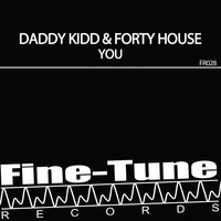 Daddy Kidd, Forty House