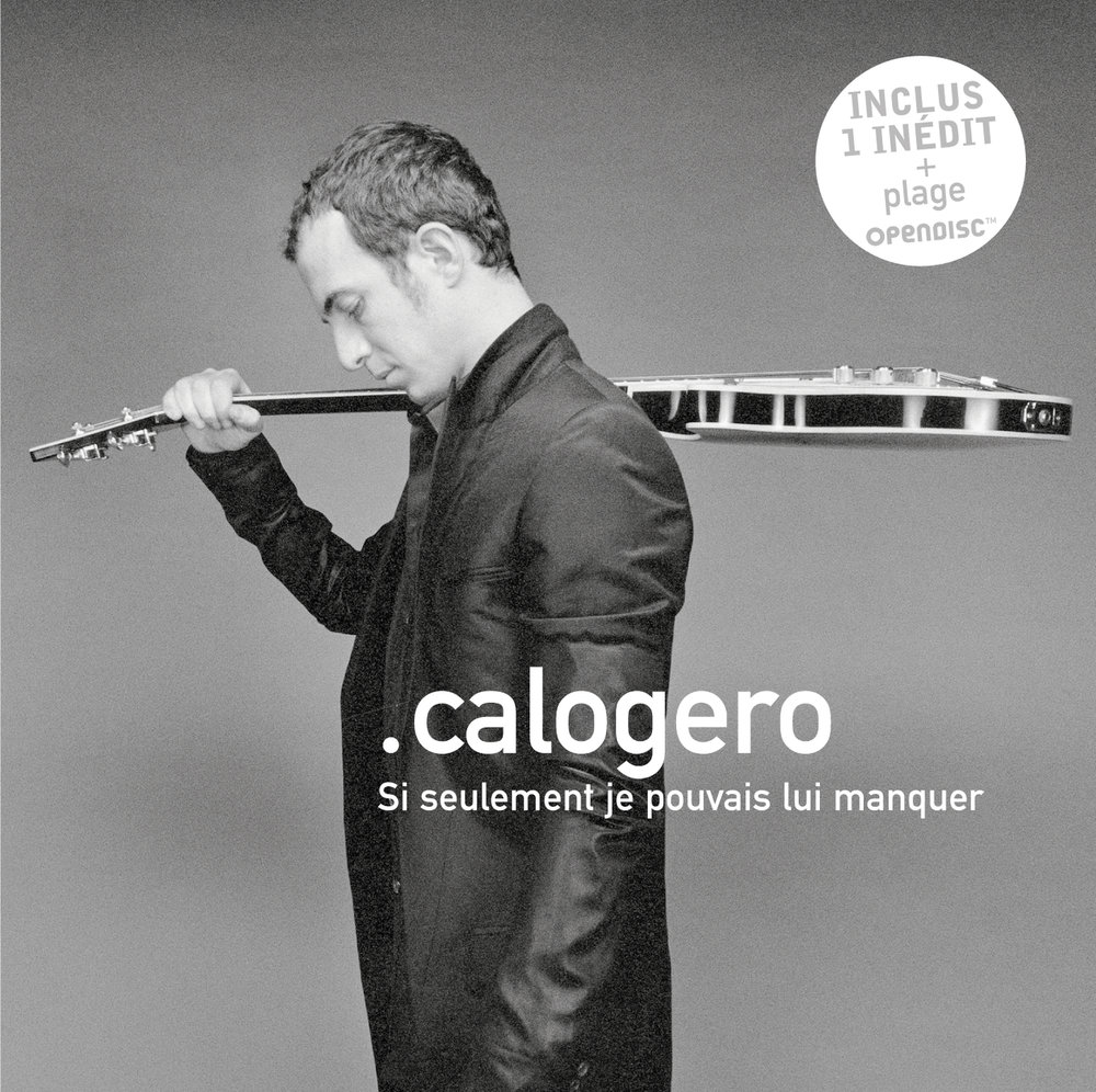 calogero si seulement je pouvais lui manquer