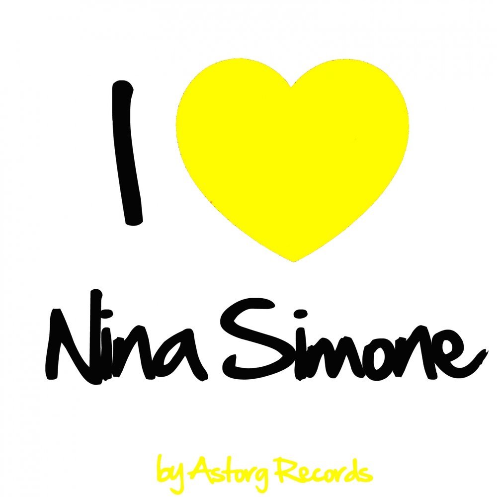 Nina me. I Love Nina. Simone Nina "i Love to Love". My Baby Cares for me.