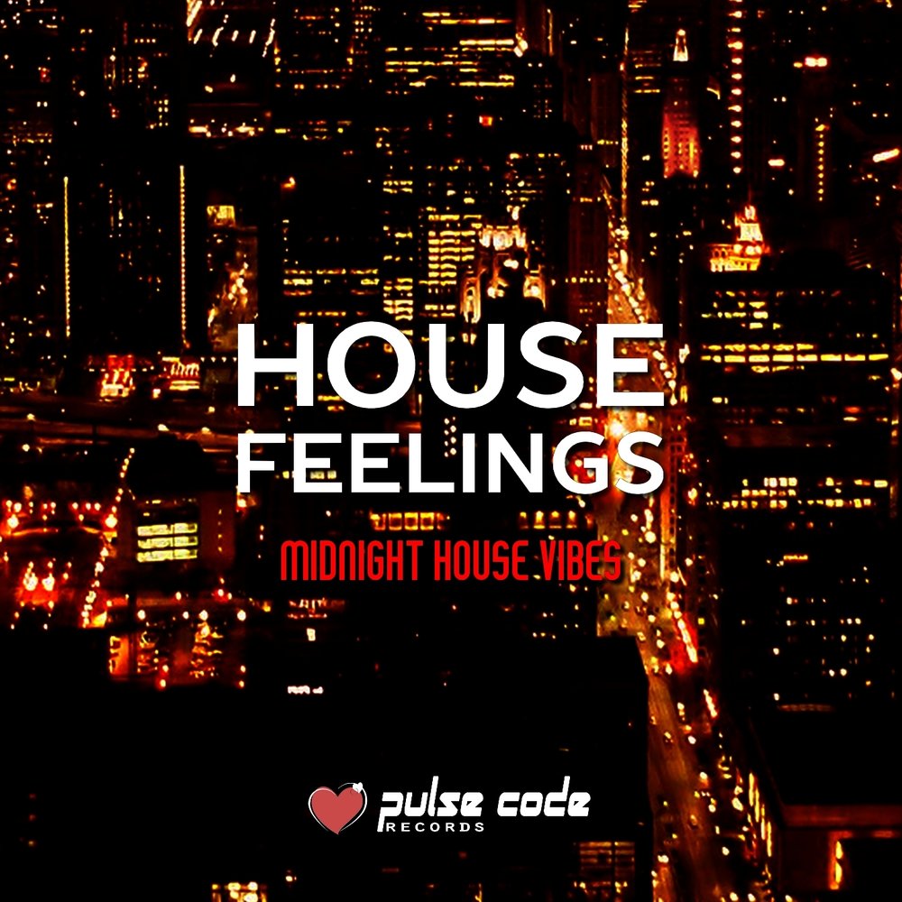 House is a feeling. Ава Хаус чувство. Поп ИТ Хаус. Royal House - that you feel.