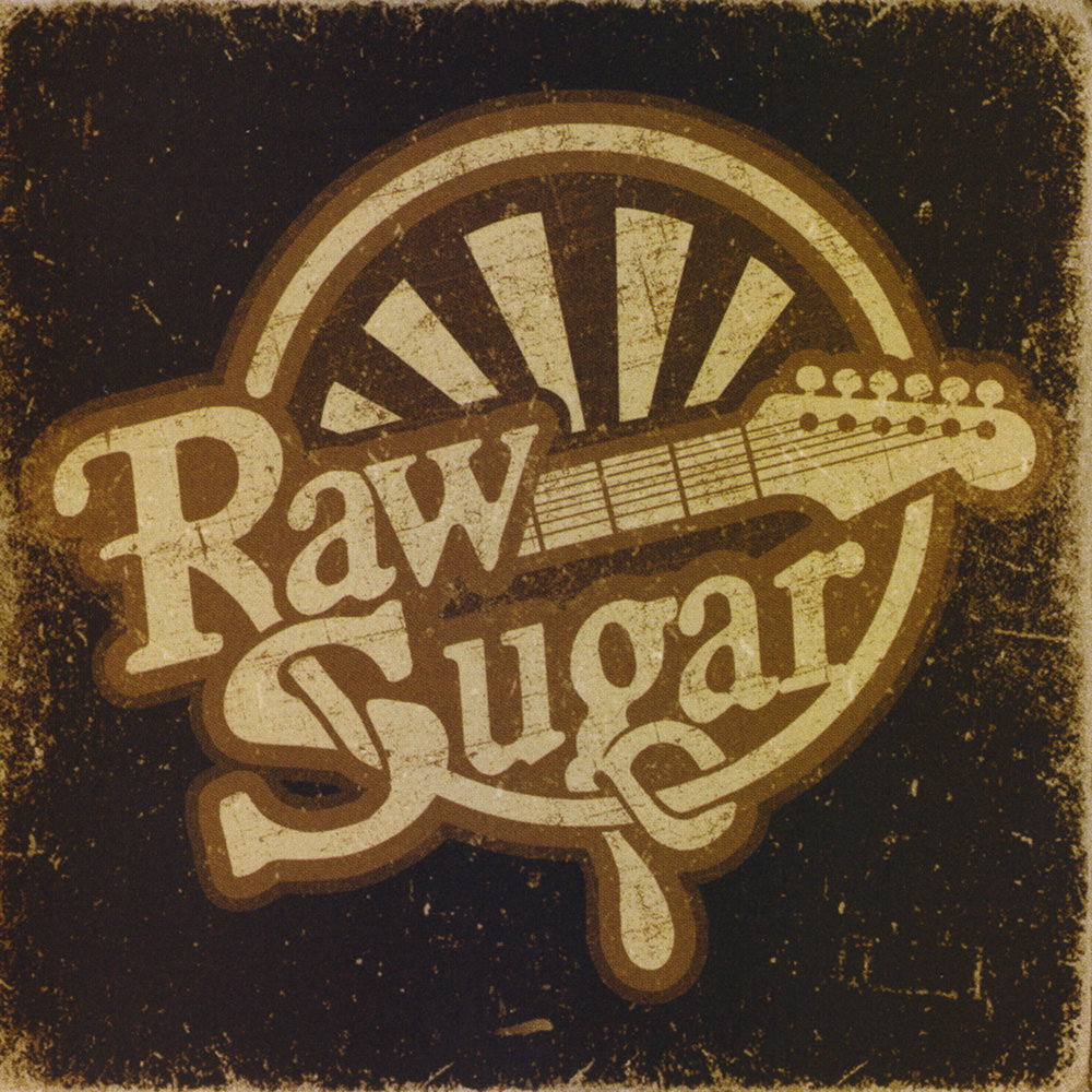 Raw time. Sugar Blue - Raw Sugar. Sugar слушать. You Raw это.