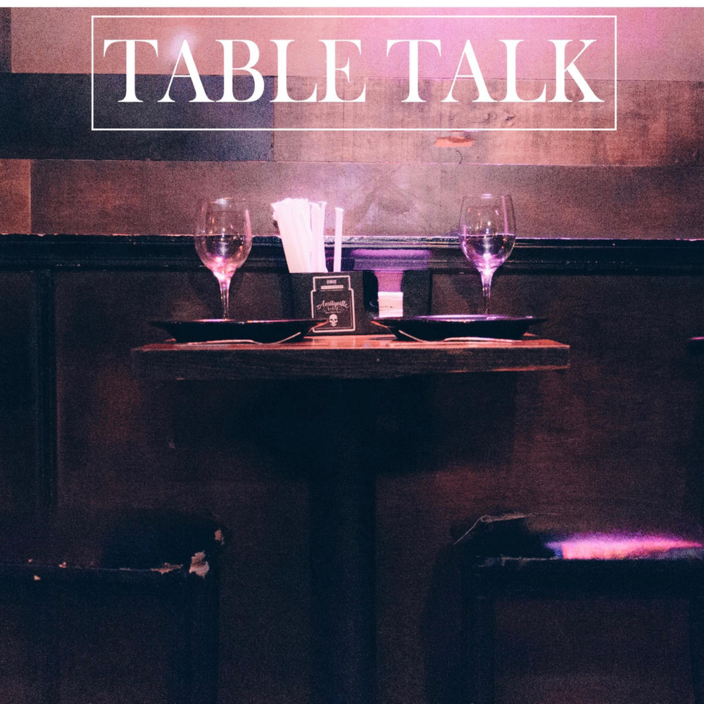 Песни table. Table talk.