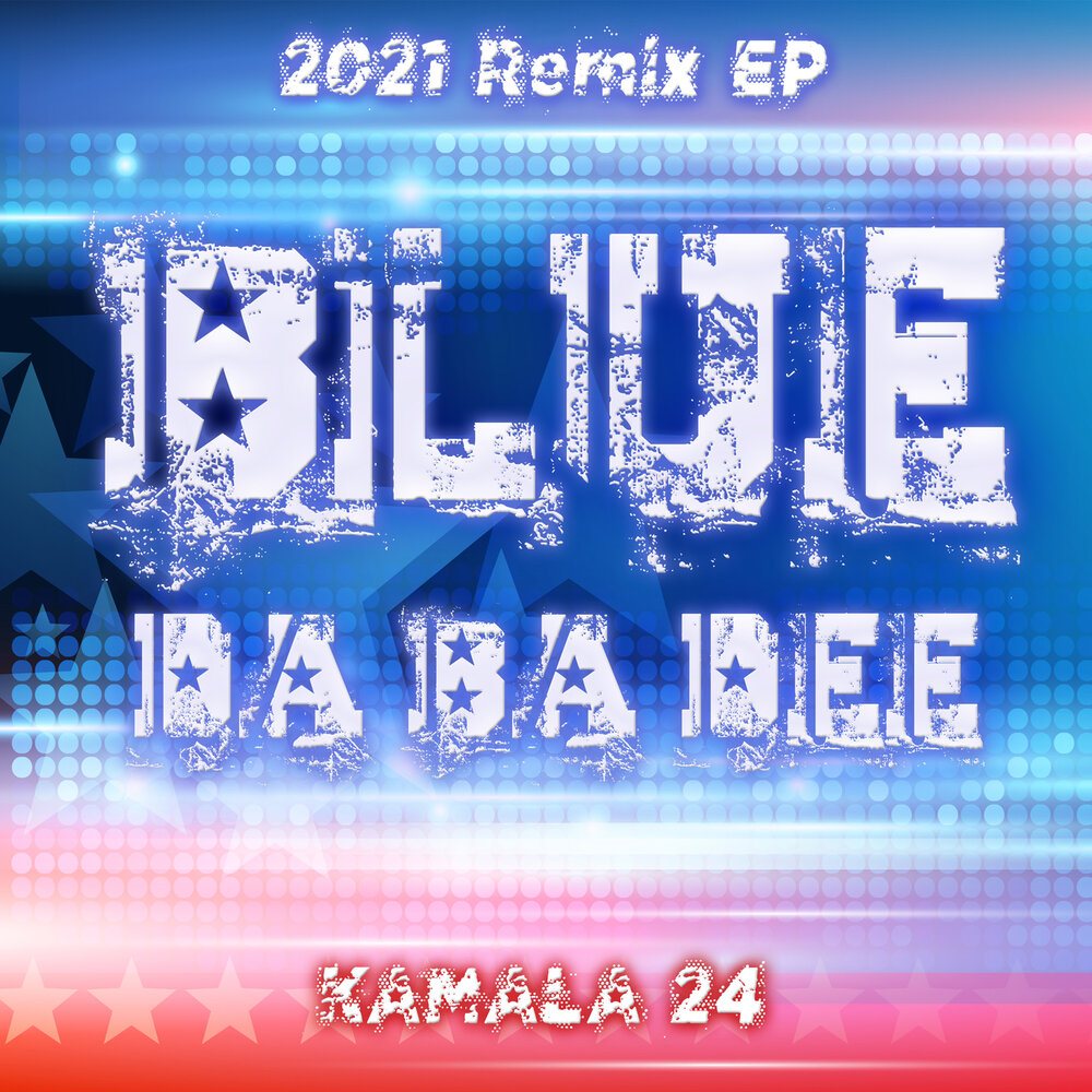 I blue da ba. Da ba Dee. Blue da ba Dee Extended Mix. Da ba Dee надпись. I am Blue.