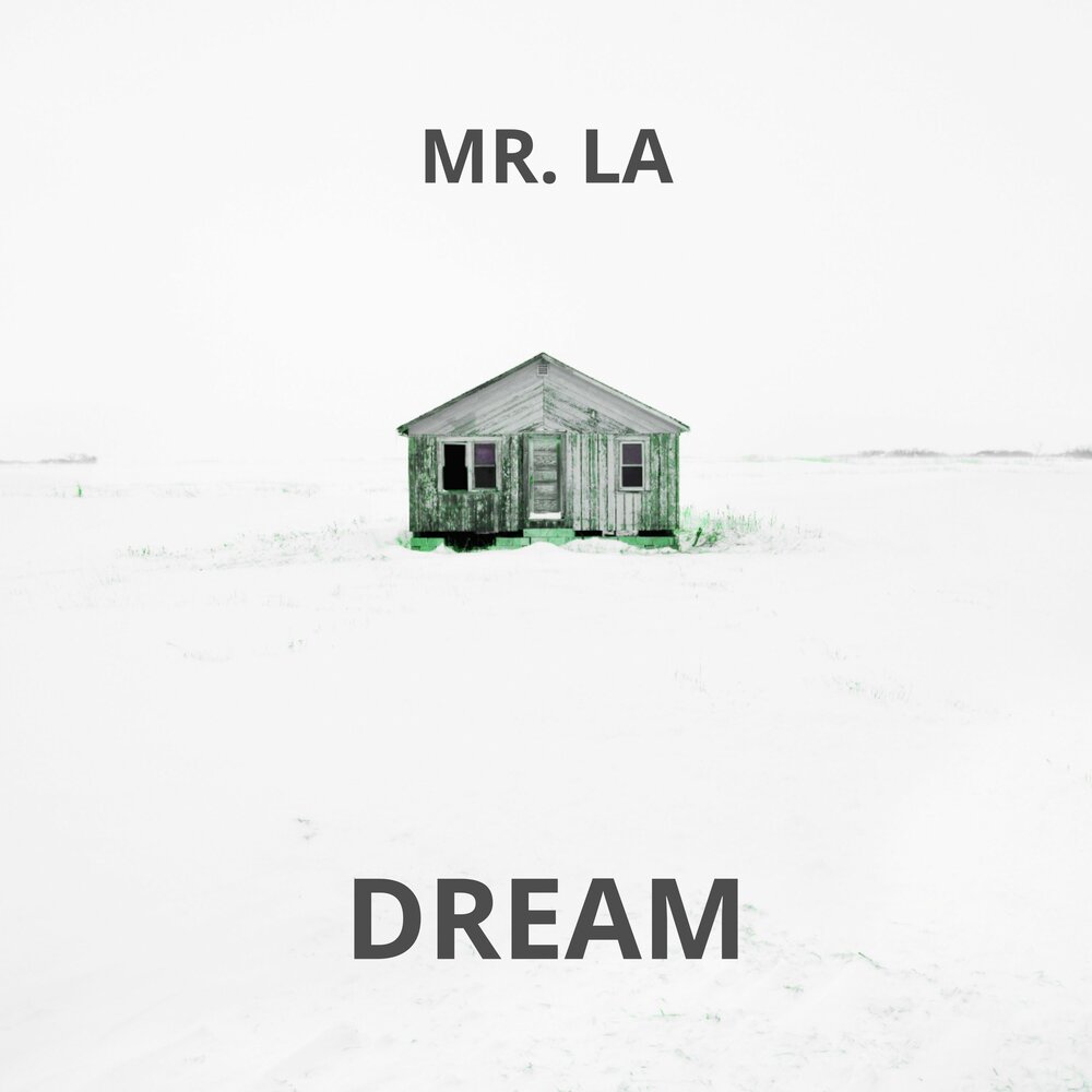 Mr dream. Мистер Дрим. La Dreams. La Dreaming.
