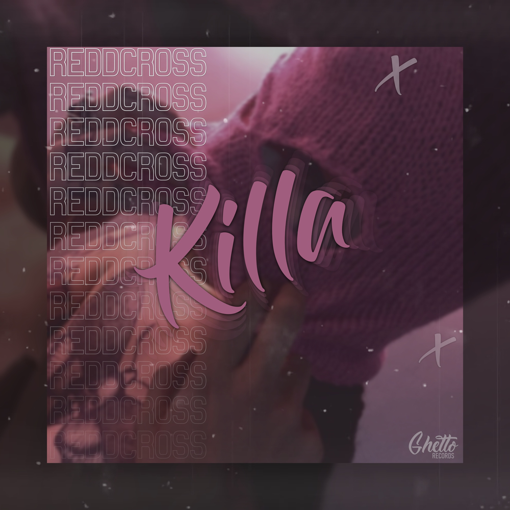Тхт the killa. Reddcross - change your mind. the killa txt.