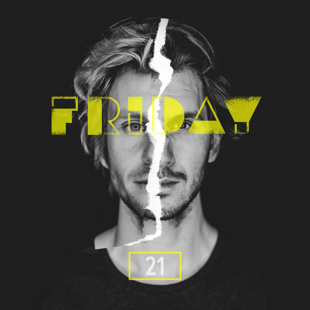 21 слушать. Friday песня. Friday слушать. Frayday.