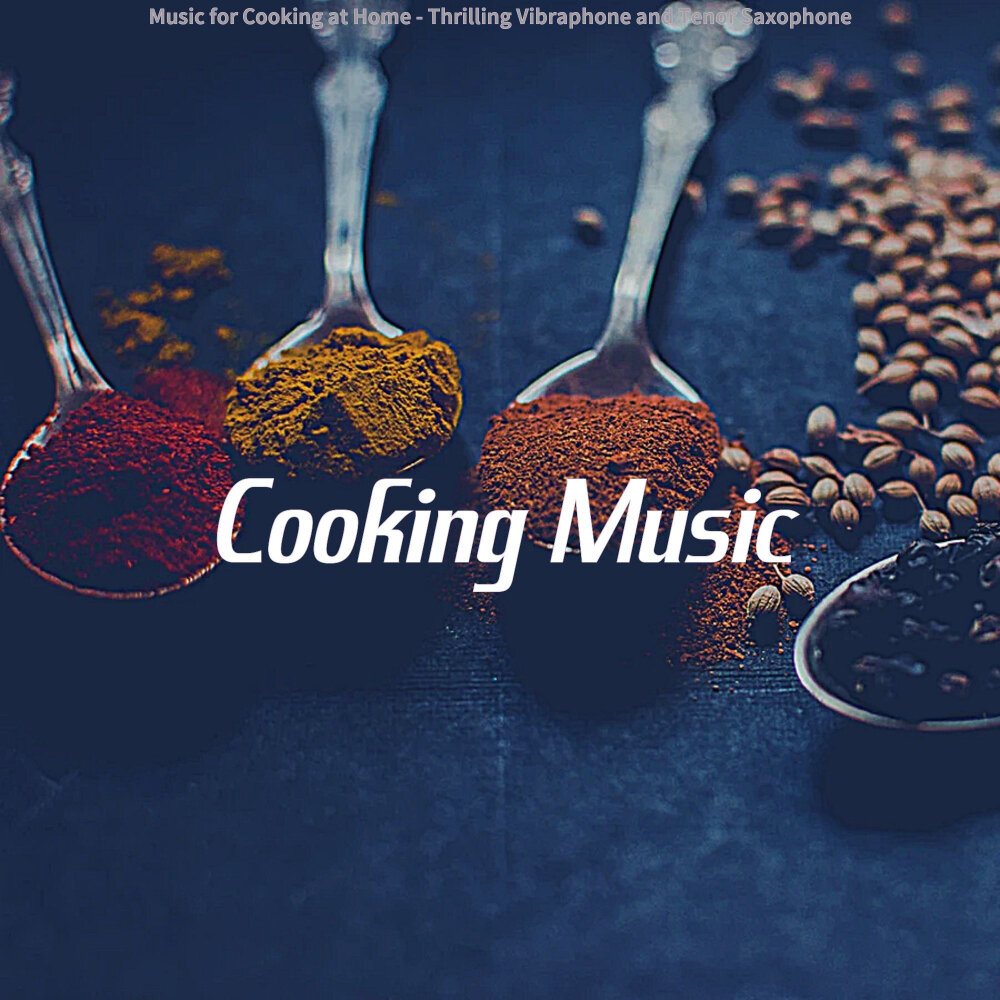 Cooking песни