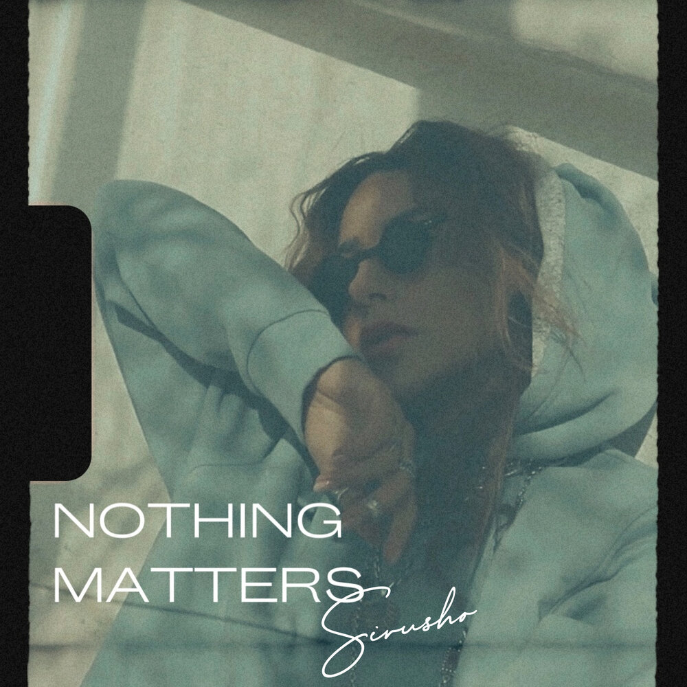 Nothing matters слушать