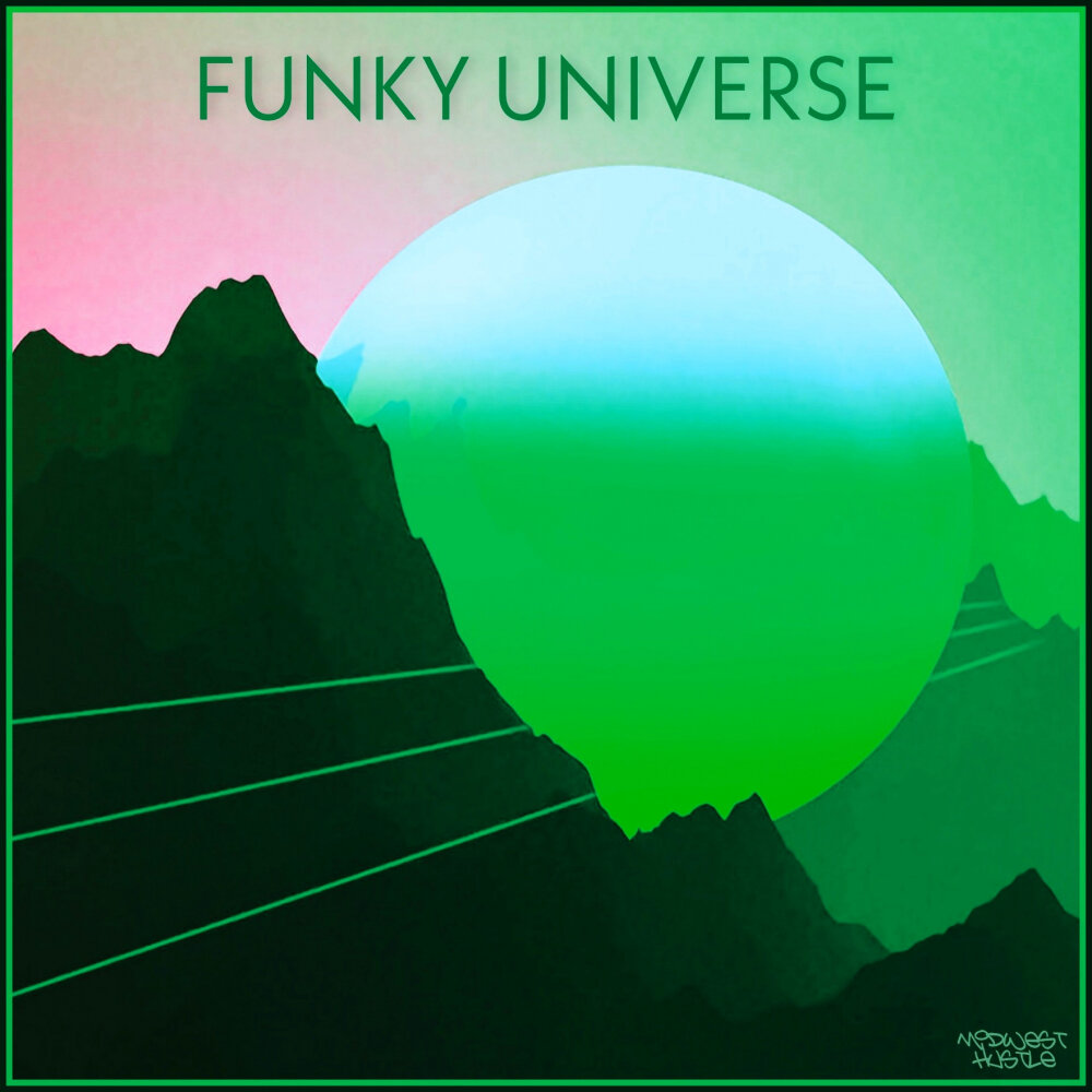 Funk universe. Funk universe