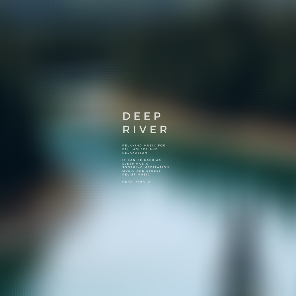 Deep river слушать