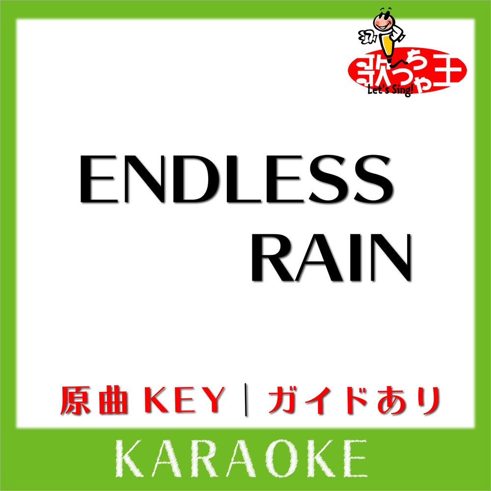 Endless rain