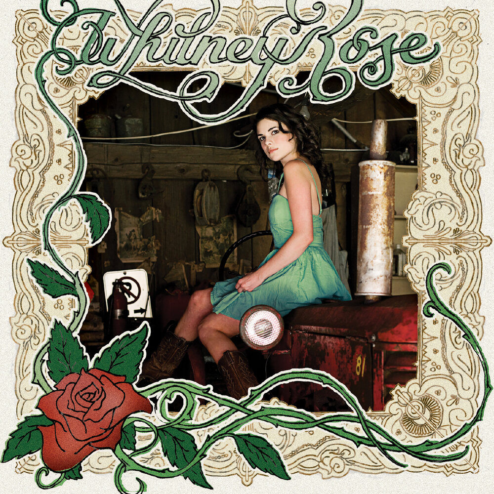 Whitney Rose: все альбомы, включая «Whitney Rose», «South Texas Suite», «Yo...