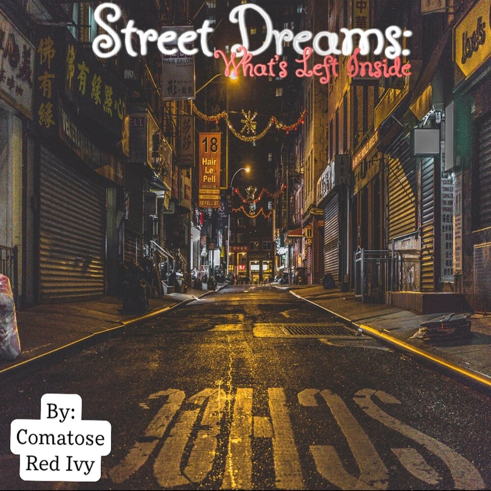 Street Dreams. Street dreams на русском