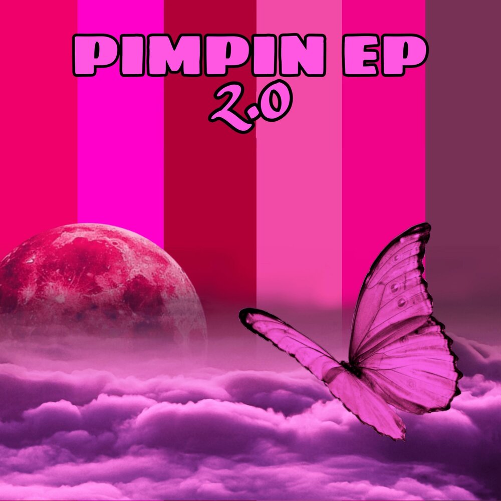 Слушайте на Яндекс Музыке. pink pimp альбом PIMPIN EP 2.0 слушать онлайн бе...