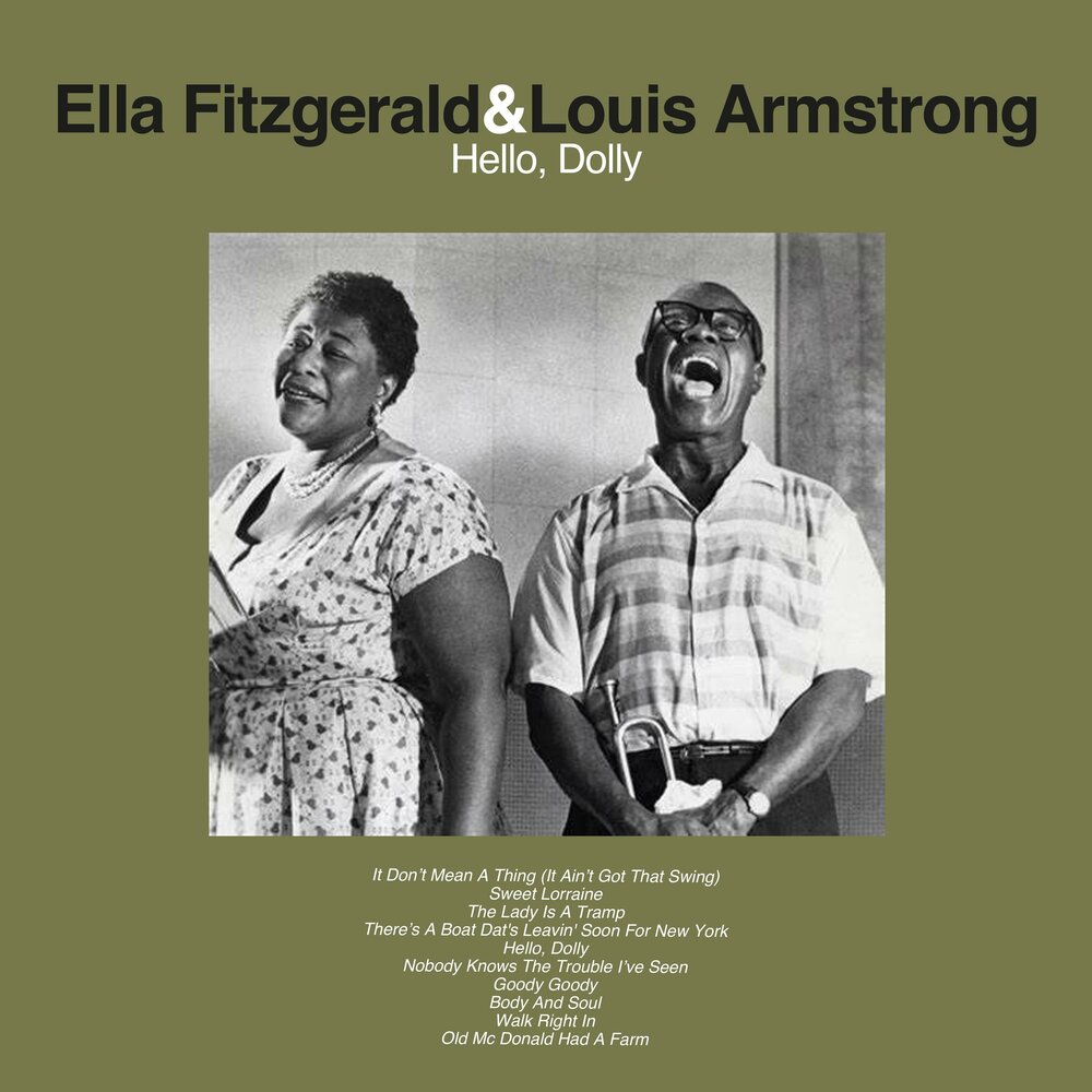 Ella fitzgerald louis armstrong. Хелло Долли Фицджеральд слушать. Louis Armstrong 1930 - "i Ain't got Nobody (and Nobody Cares for me)" / "Rockin' CHAIRОБЛОЖКА.