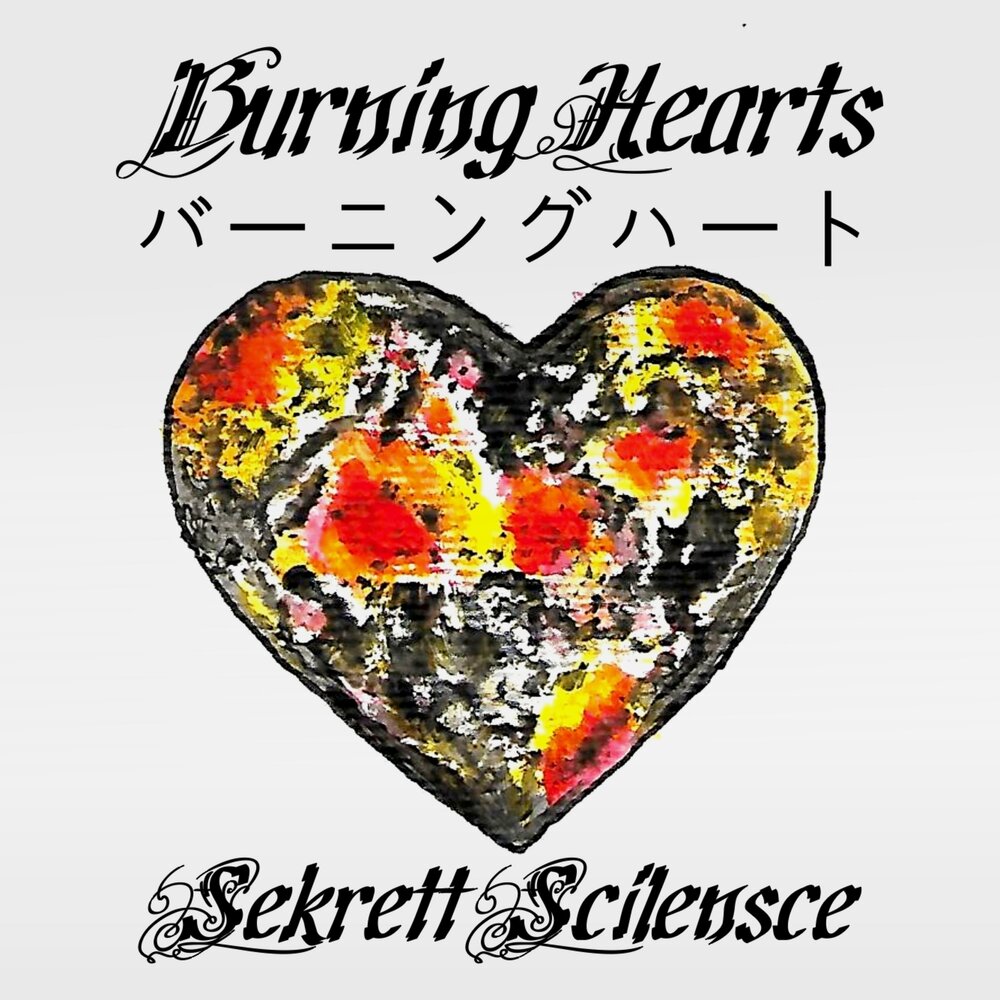 Burning heart перевод. Мак Burning Heart. Secrett. Matching Soul Burning Hearts. Sachintha Himash my Heart Instrumental.