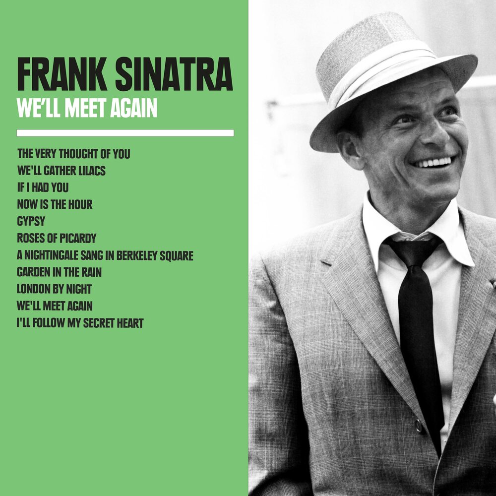 Frank again. London Фрэнк Синатра. We'll meet again Frank Sinatra. Фрэнк Синатра альбомы. Frank Sinatra - Songs by Sinatra.