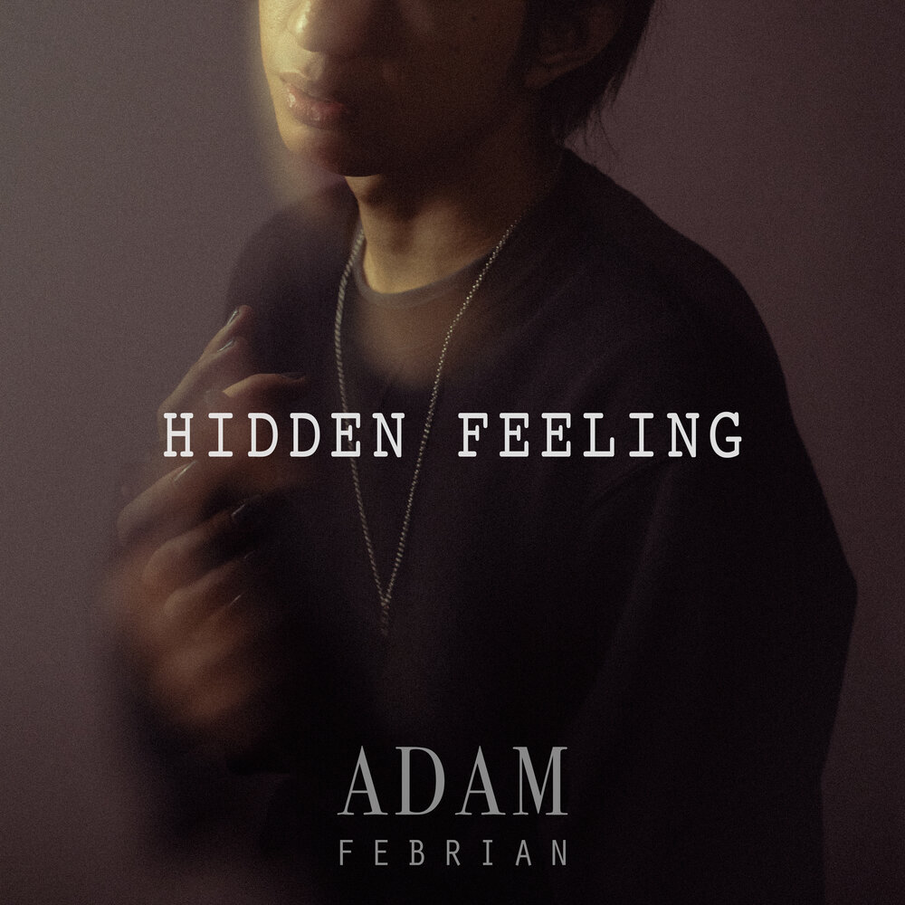 Hidden feelings. Adam feel в контакте.