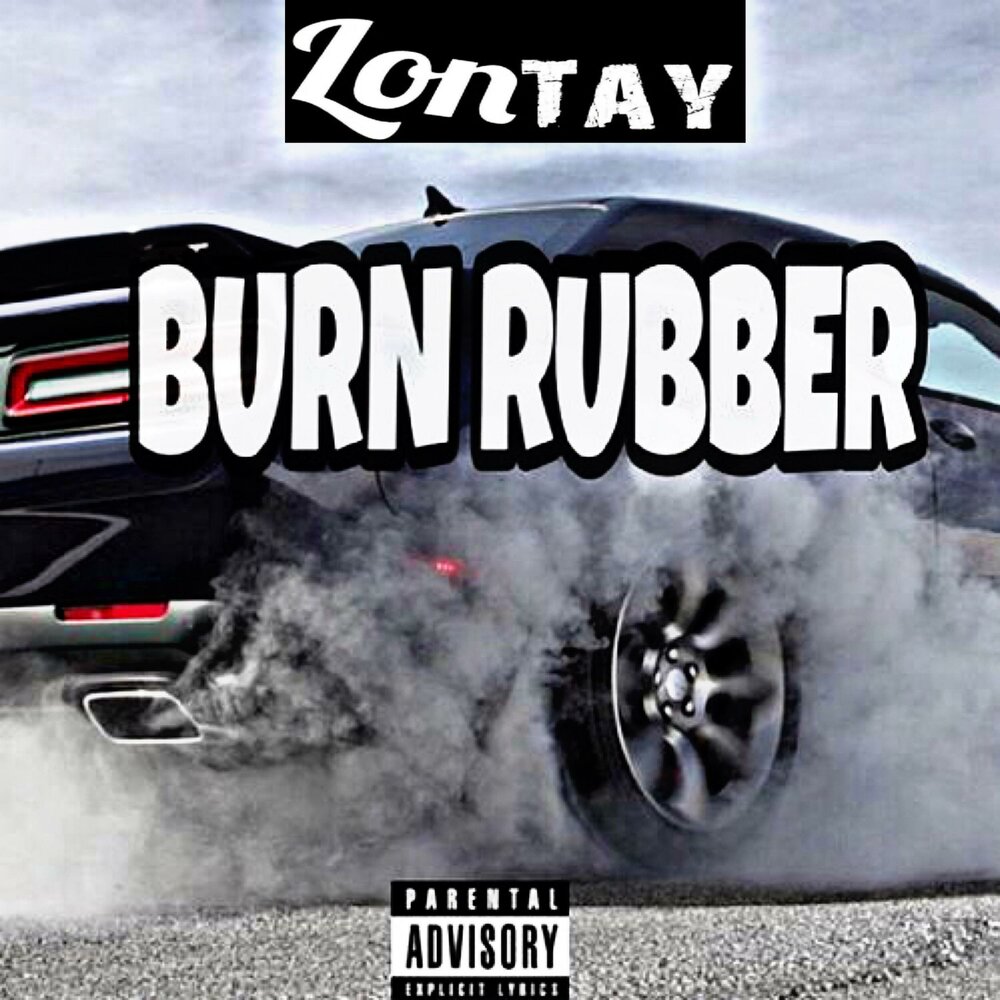 Burn rubber