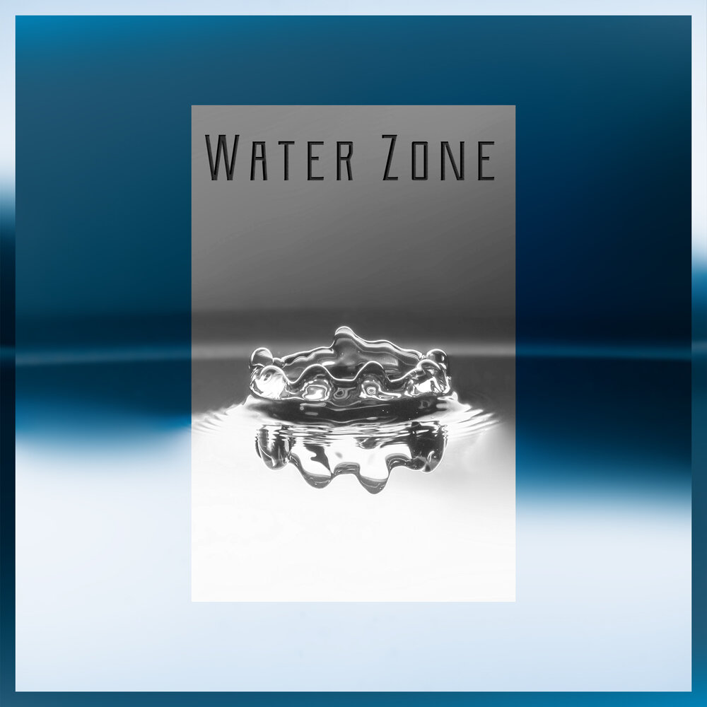 Water zone