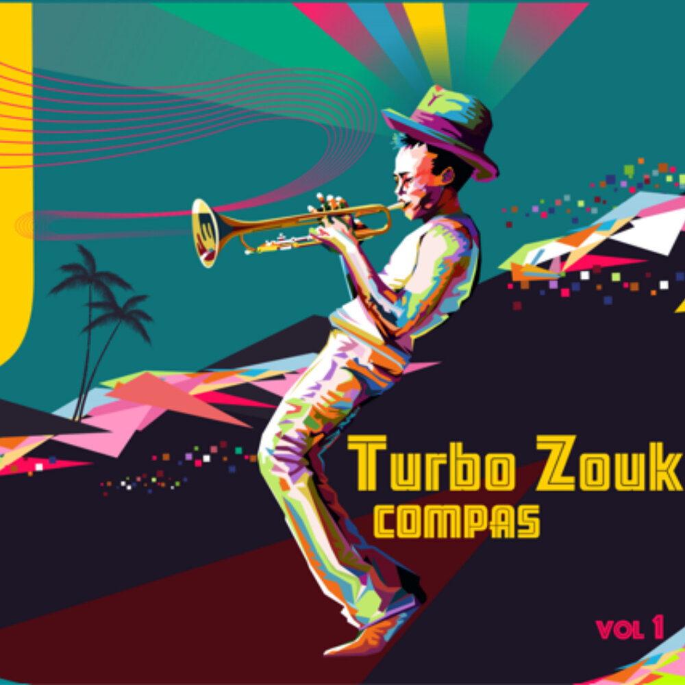 Turbo Zouk Compas, Vol.1   pidarast D69ADMRWS paulo jorge = Peter Magali = radical web sound M1000x1000