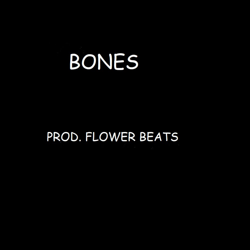 Bones слушать. Bones альбомы. 2021 - Bones (Single).