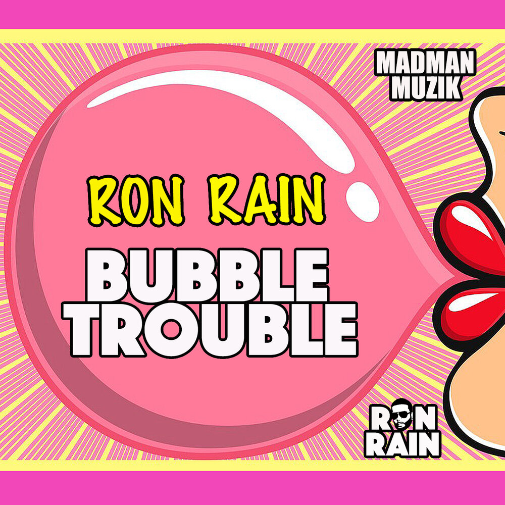 Bubble trouble. Bubble trouble песня клип.