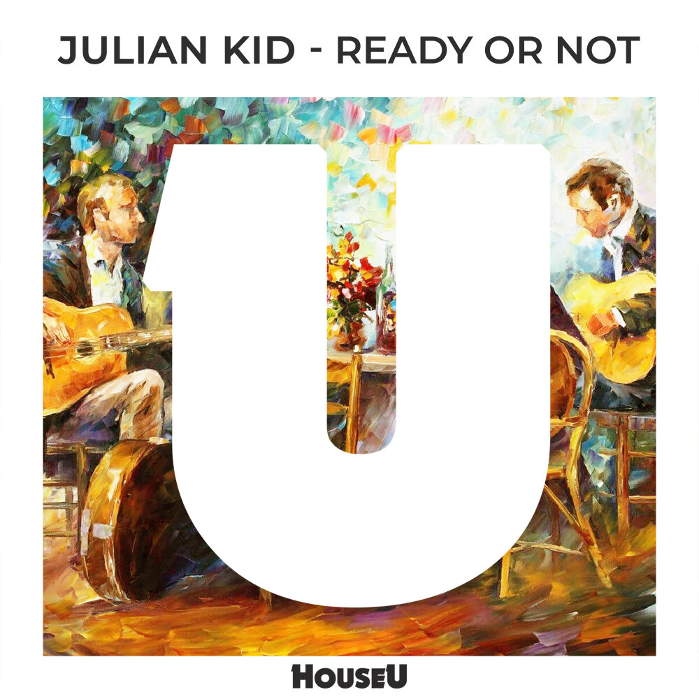 Ready or not песня. Julian Kid ready or not Original Mix. Ready or not Grace. Ready or not.