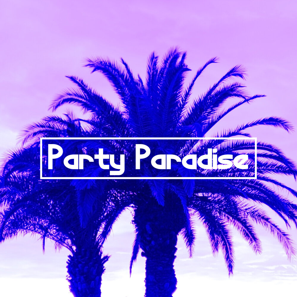 Feel energy. Вечеринка Paradise. Paradise Party. Paradise is a feeling надпись. Paradise is a feeling.