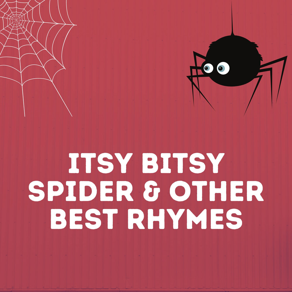 Spiders song. The Itsy Bitsy Spider Song. The Itsy Bitsy Spider слушать. Itsy Bitsy Spider. Baby Nursery Rhymes Itsy Bitsy Spider Nursery School.