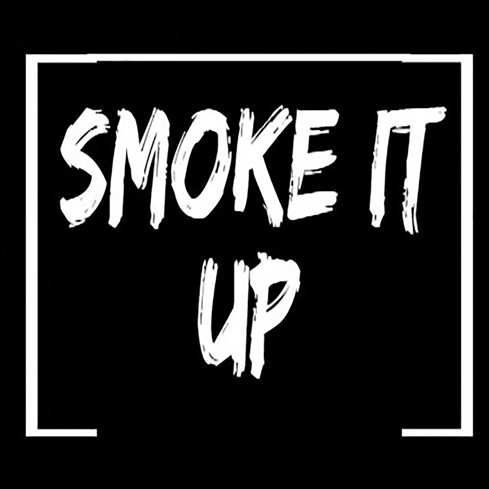 Smoke it of slowed. Smoke it up. Smoke it off. Smoke it off альбом. Smoke it Offg!.