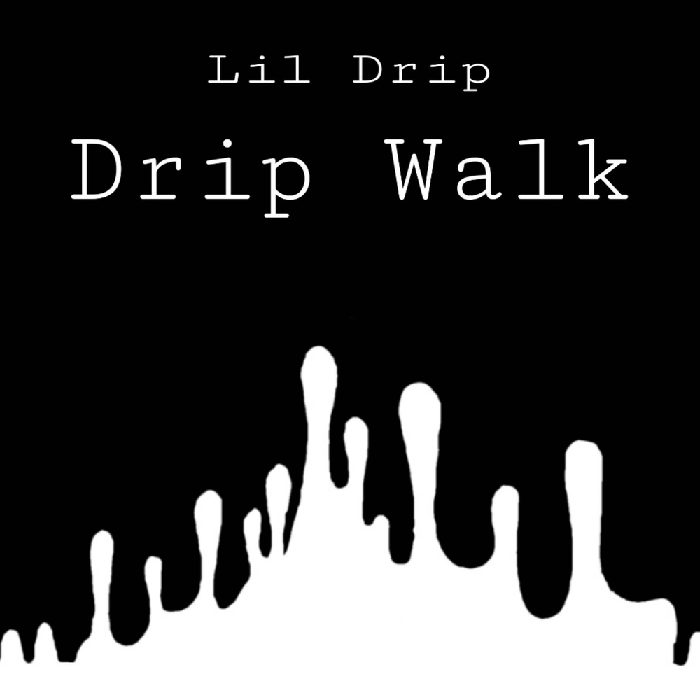 Lil Drip. Drip. Стиль музыки дрип. Drip Remix картинка.