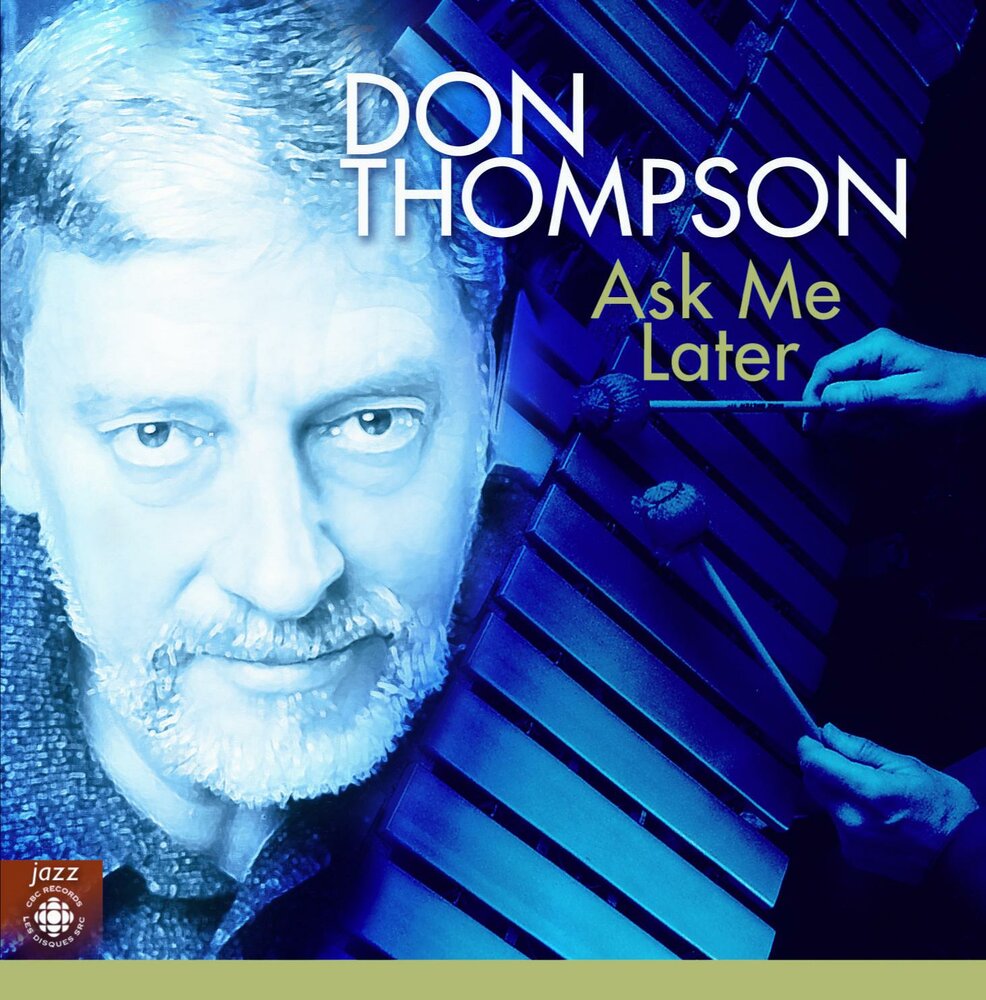 Don time. Дон Томпсон. Don Thompson (musician).