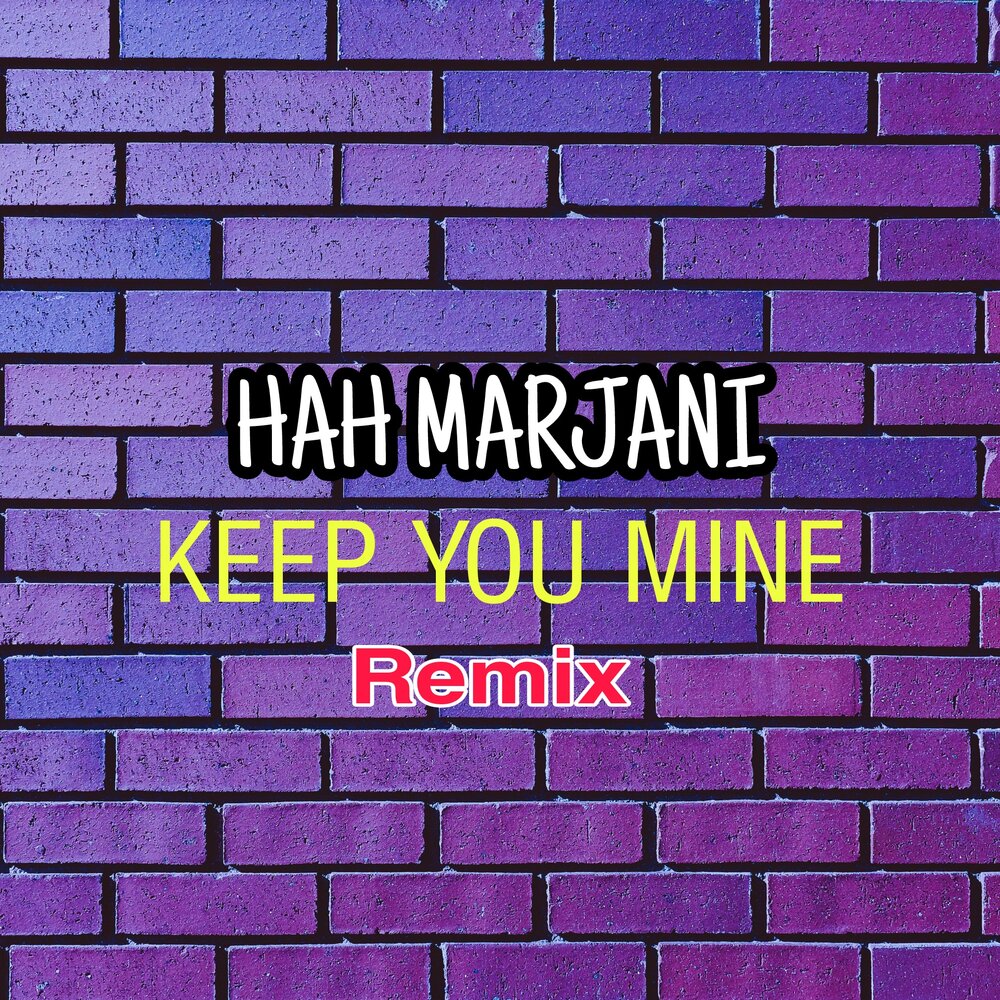 You are mine remix