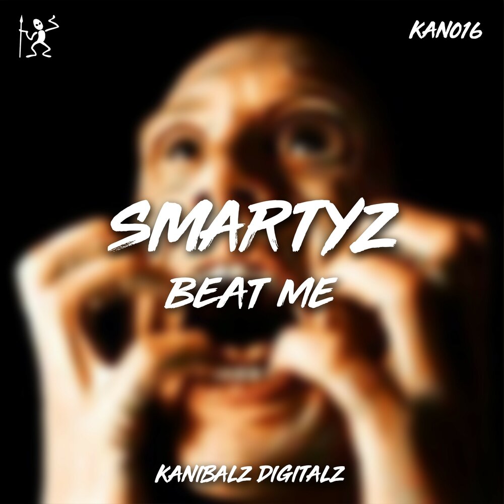 Beat me. Beat me